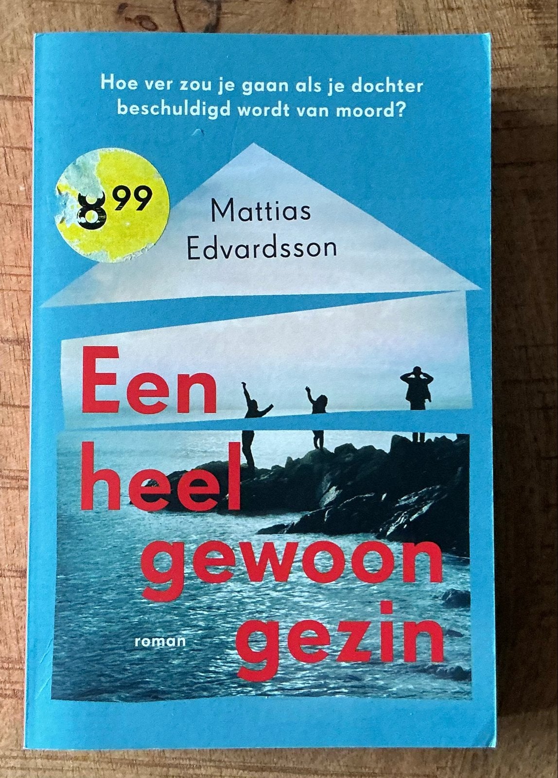 Een heel gewoon gezin - Mattias Edvardsson, Ophalen, Gelezen