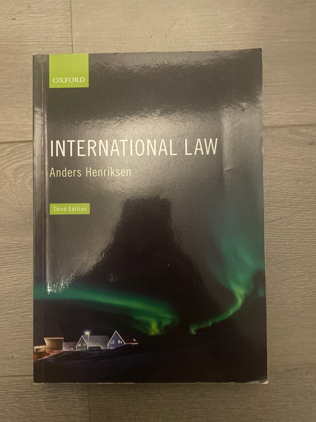 International Law - Anders Henriksen (Third Edition), Ophalen of Verzenden, Gamma, Zo goed als nieuw, WO