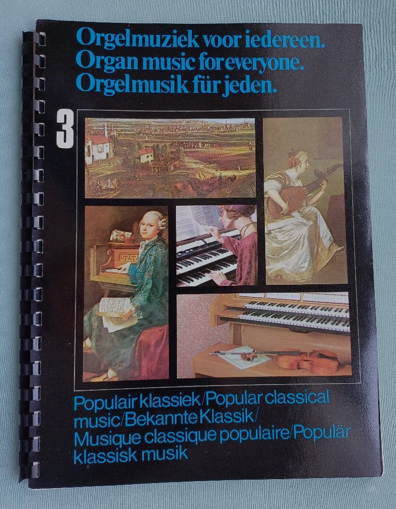 Orgelmuziek voor iedereen nr. 3     (bladmuziek), Muziek en Instrumenten, Ophalen of Verzenden, Artiest of Componist, Klassiek