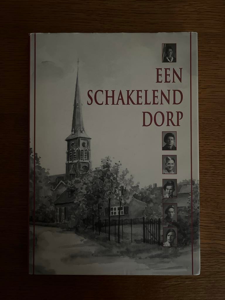 Een Schakelend Dorp - Liempde in de jaren 1947-1950, Ophalen of Verzenden, 20e eeuw of later, Zo goed als nieuw