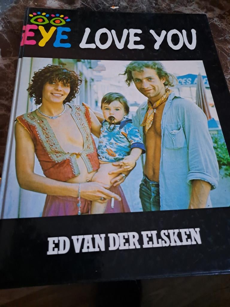 EYE LOVE YOU - Ed van der Elsken, Ophalen of Verzenden