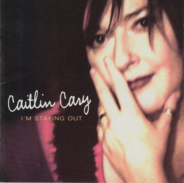 CD Caitlin Cary - I'm staying out, Ophalen, Gebruikt, Singer-songwriter