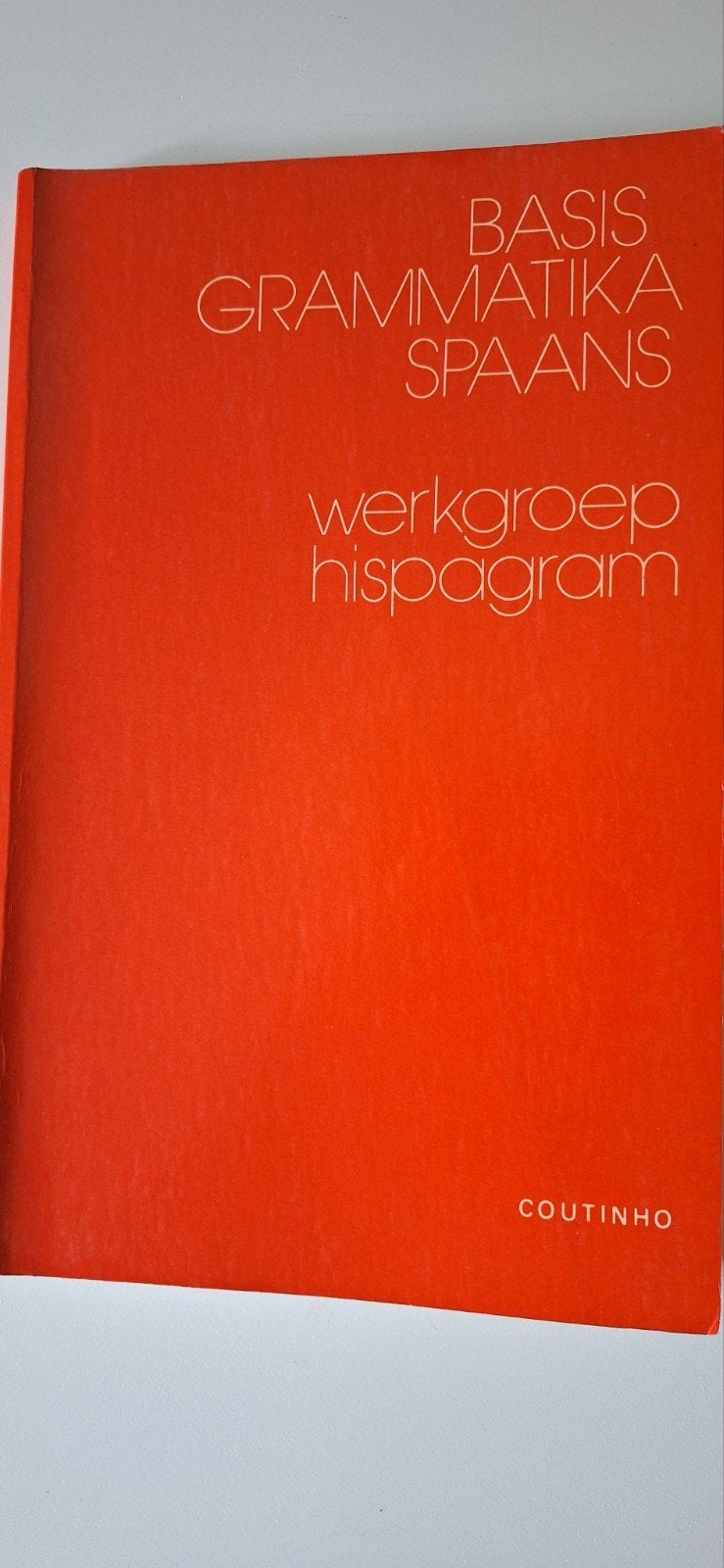 Basis Grammatica Spaans - Werkboek Hispagram, Boeken, Taal | Spaans, Gelezen, Non-fictie, Ophalen