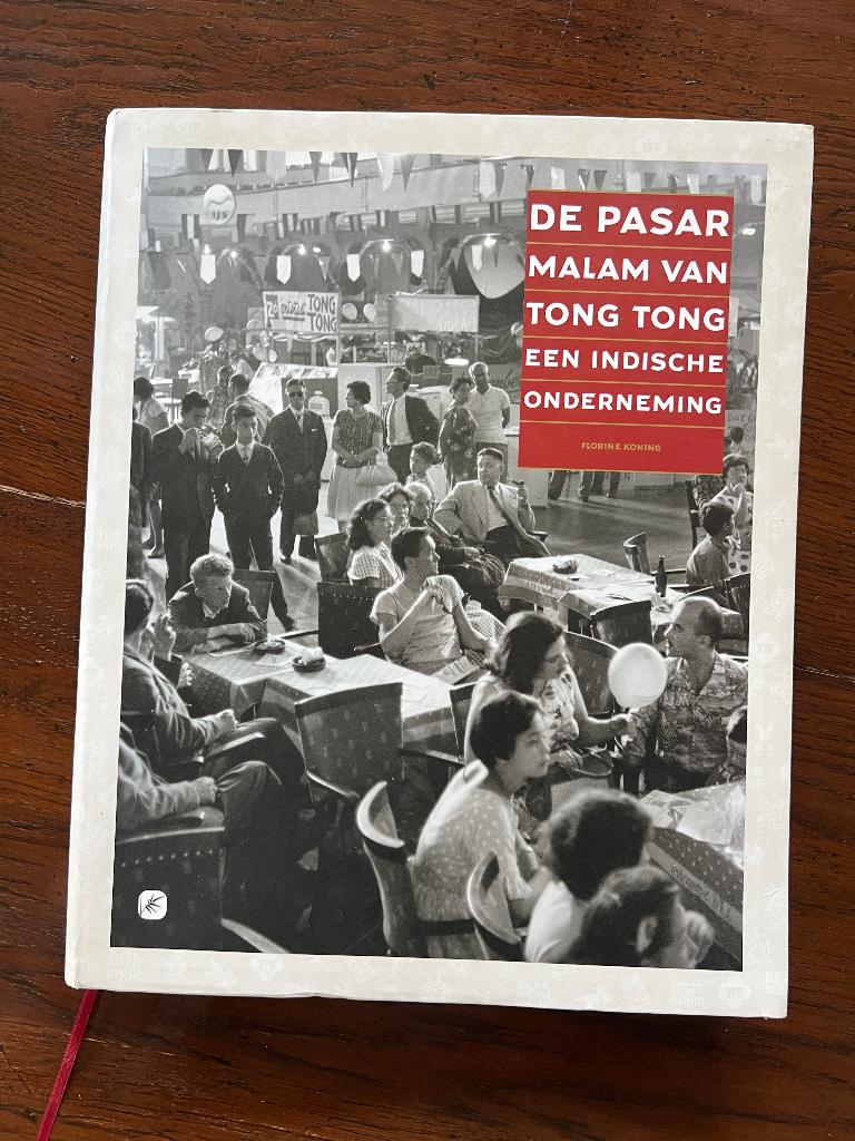 De Pasar Malam van Tong Tong een Indische onderneming F. Kon, Overige typen, Ophalen of Verzenden, Zo goed als nieuw, Florine Koning