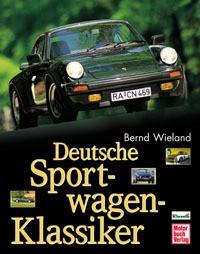 Deutsche Sportwagen-Klassiker, Bernd Wieland, 2001 NIEUW, Ophalen, Algemeen, Bernd Wieland, Nieuw