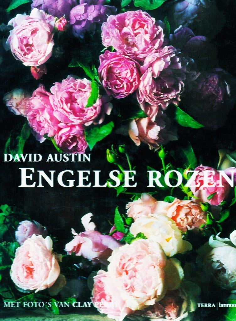 Engelse Rozen - David Austin / 9789058970626, Boeken, Ophalen of Verzenden, Zo goed als nieuw, David Austin, Tuinieren en Tuinplanten