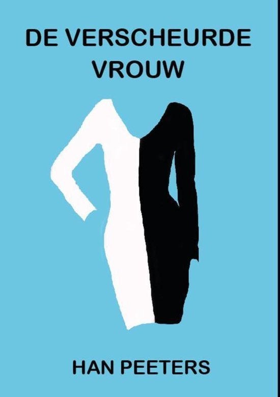 Han Peeters - De verscheurde vrouw, Ophalen of Verzenden, Nieuw