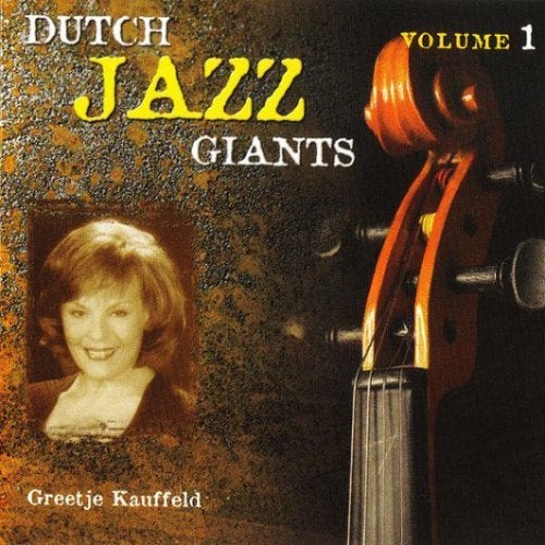 SALE->CD GREETJE KAUFFELD-Dutch Jazz Giants Vol.1, Ophalen of Verzenden, Jazz