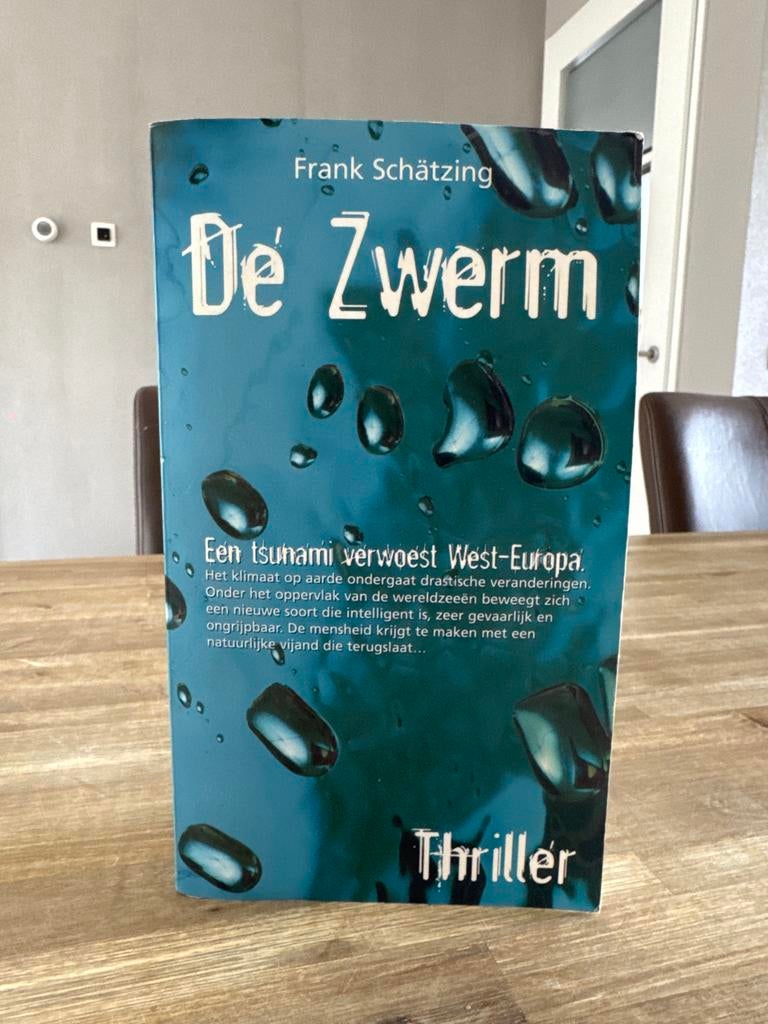 De Zwerm - Frank Schätzing (Thriller), Boeken, Thrillers, Gelezen, Europa overig, Ophalen of Verzenden