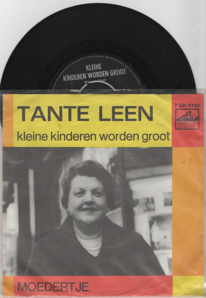Tante Leen – Kleine Kinderen Worden Groot, Ophalen of Verzenden, Zo goed als nieuw, 7 inch, Levenslied of Smartlap