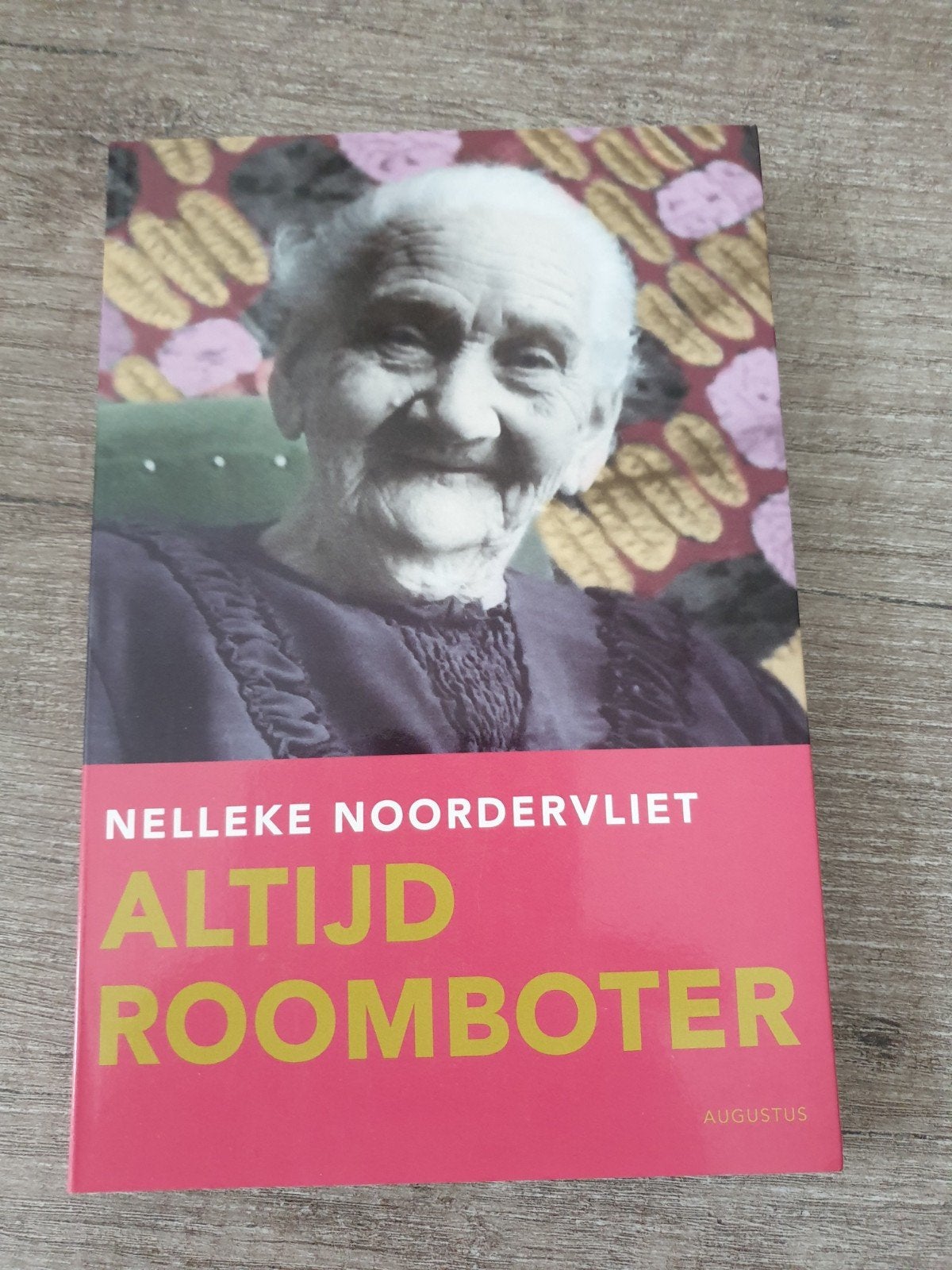 Nelleke Noordervliet - Altijd Roomboter, Ophalen of Verzenden, Gelezen, Nelleke Noordervliet, Nederland