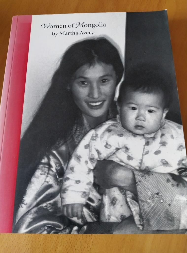 Women of Mongolia - Martha Avery (Boek), Boeken, Ophalen of Verzenden, Gelezen, Martha Avery, Wereld overig