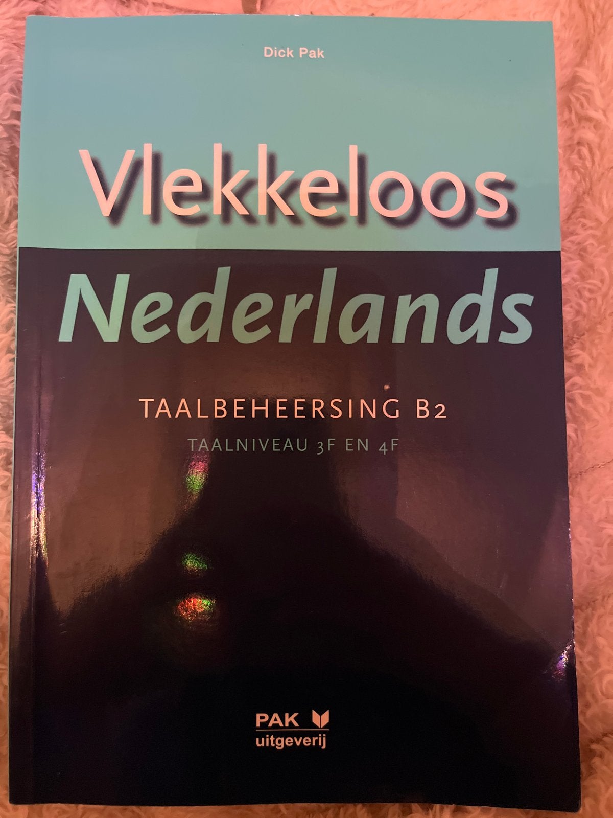 Vlekkeloos Nederlands Taalbeheersing B2 - Zo goed als nieuw, Boeken, Ophalen of Verzenden, Zo goed als nieuw, Non-fictie