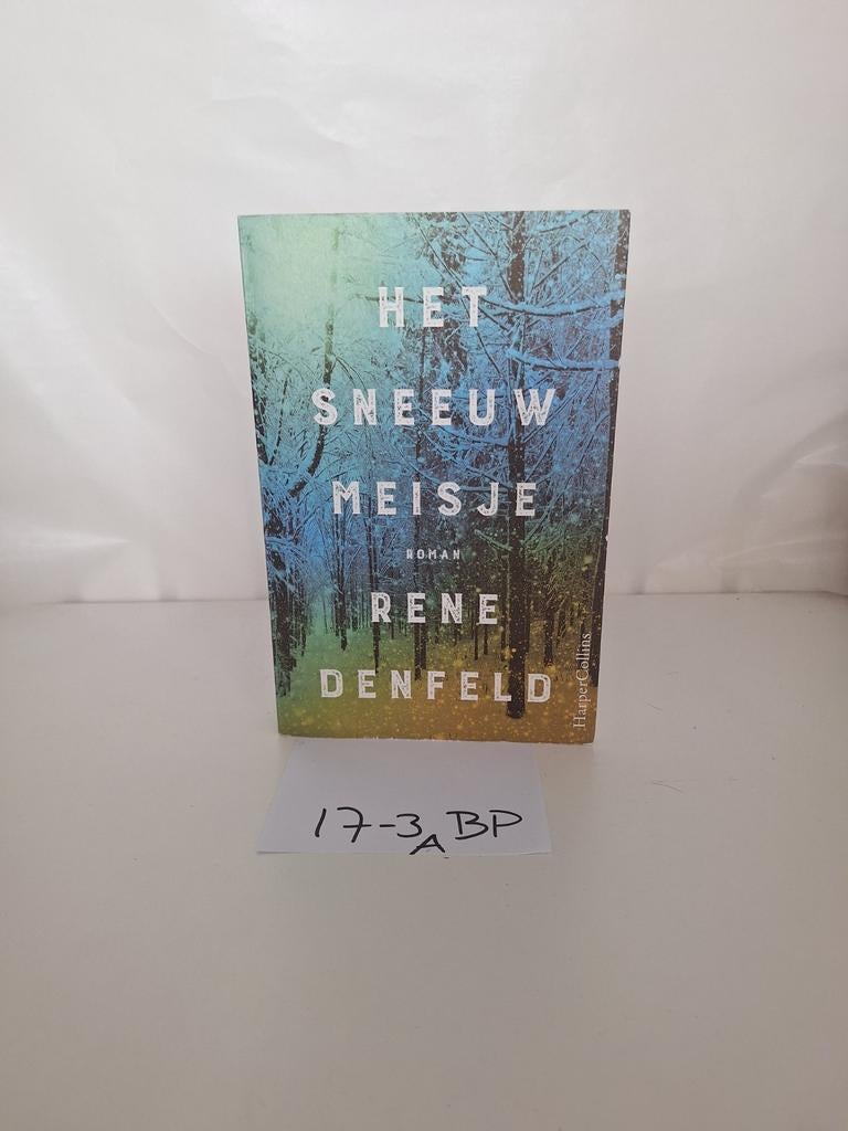 Het Sneeuwmeisje - Rene Denfeld (Roman), Ophalen of Verzenden, Zo goed als nieuw, Rene Denfeld, Europa overig