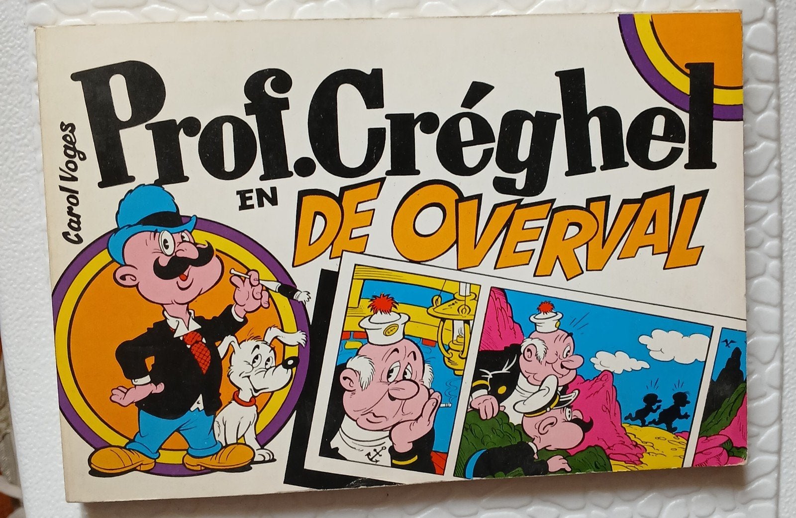 Prof. Créghel en De Overval - Stripboek De Eekhoorn, Eén stripboek, Ophalen of Verzenden, Gelezen, Arnold Goosen
