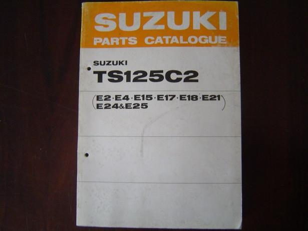 Suzuki TS125 C2 1977 motorcycle parts catalogue E17 E21 E25, Motoren, Handleidingen en Instructieboekjes, Ophalen of Verzenden