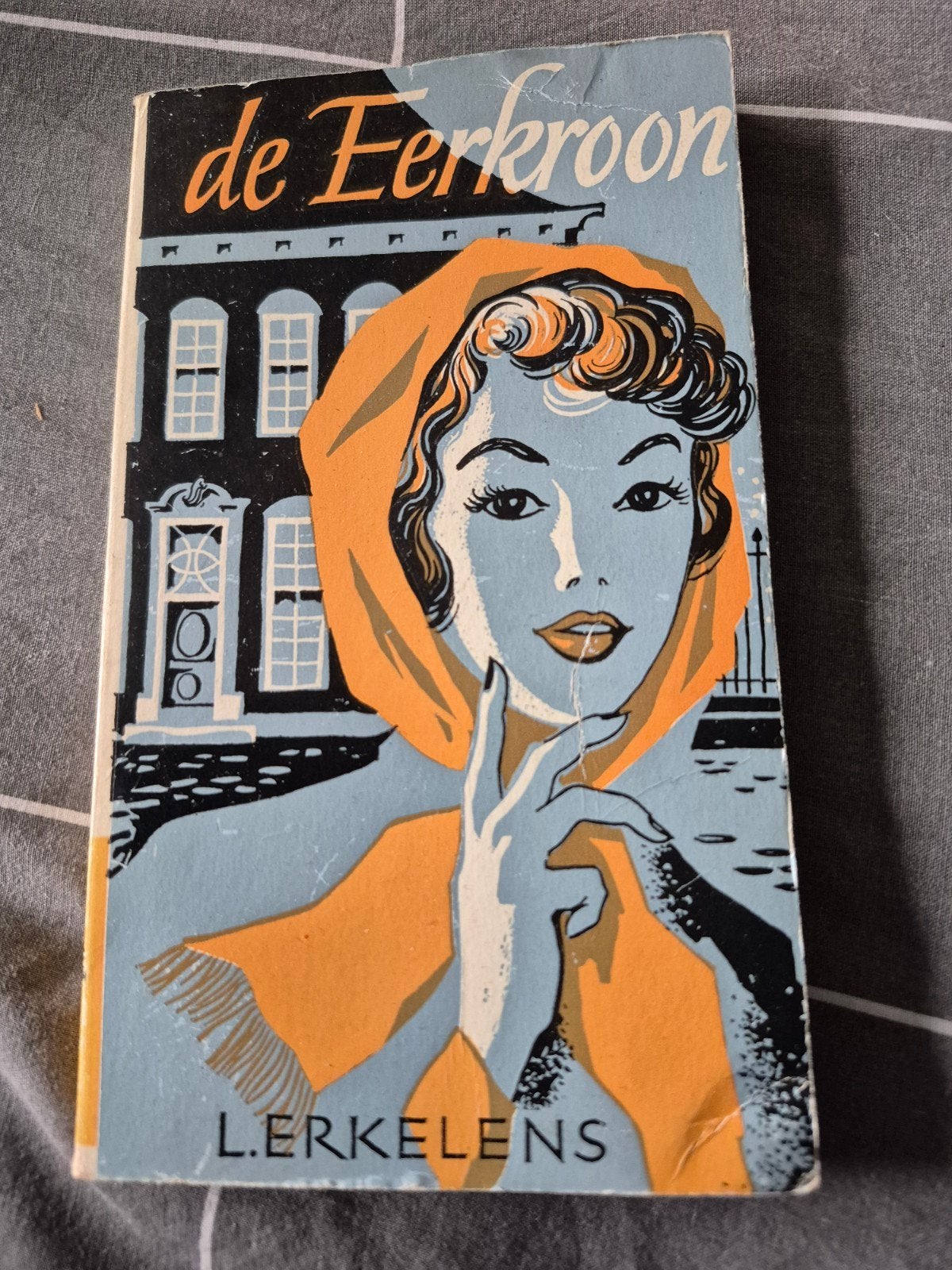 De Eerkroon - L. Erkelens (Vintage Boek), Ophalen of Verzenden, Gelezen, L. Erkelens, Nederland