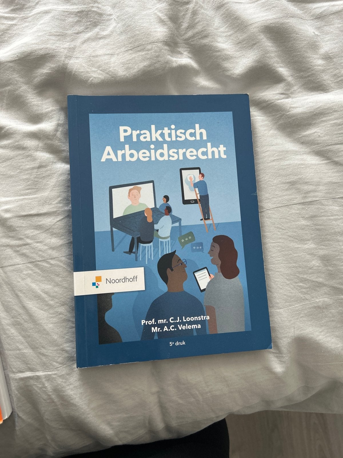 Praktisch Arbeidsrecht 5e druk - Loonstra & Velema, Boeken, Ophalen of Verzenden, Gamma, Nieuw, HBO