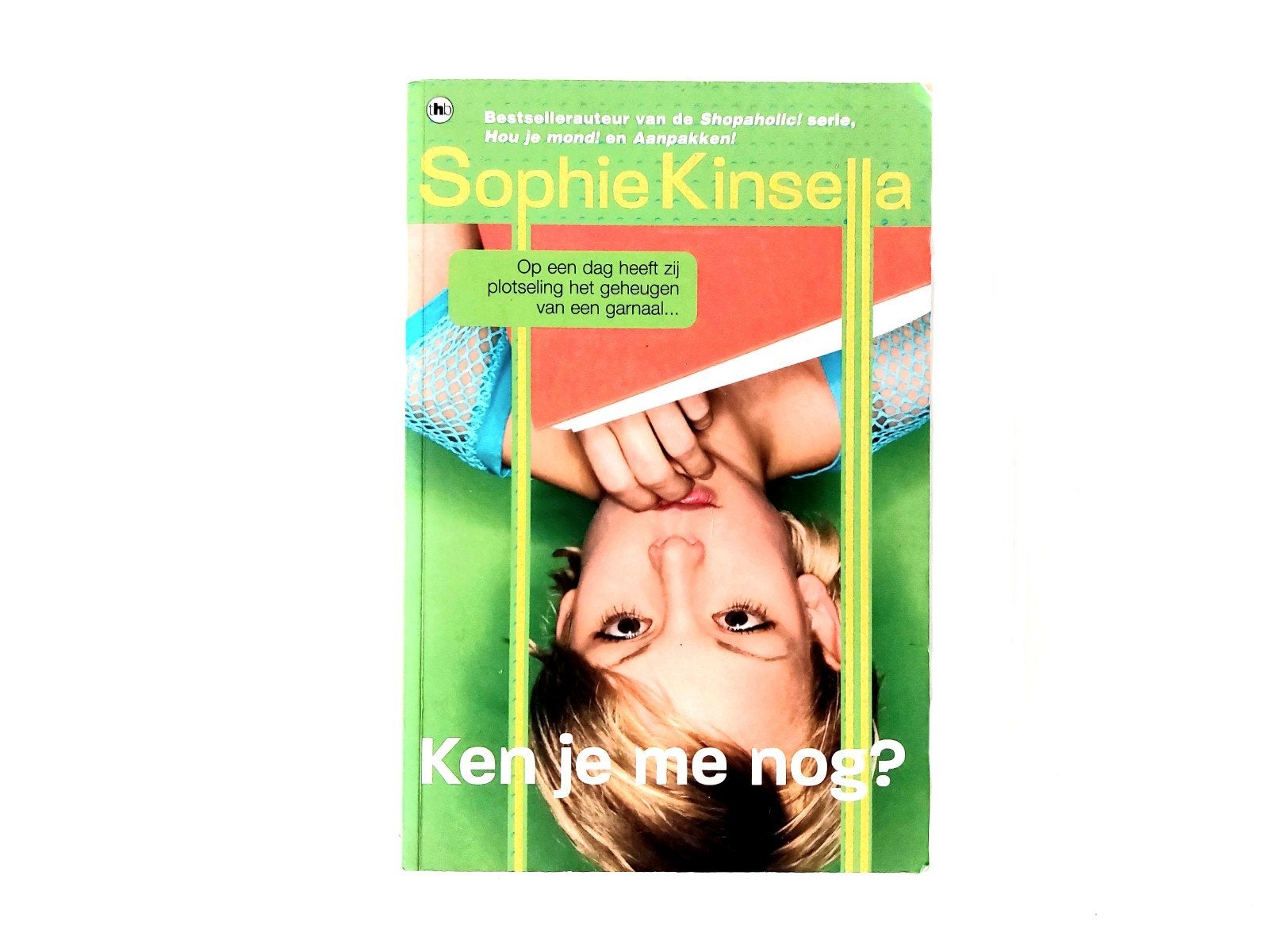 Sophie Kinsella - Ken je me nog?, Ophalen of Verzenden, Zo goed als nieuw, Sophie Kinsella