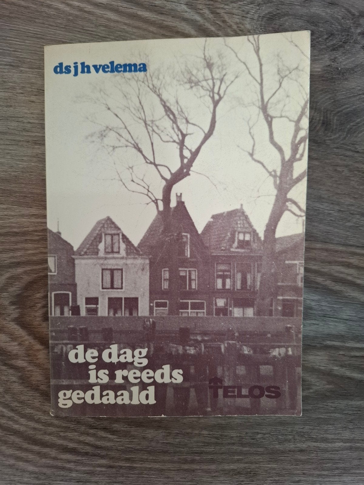 De dag is reeds gedaald - Ds. J.H. Velema (Telos), Ophalen of Verzenden, Gelezen, Ds. J.H. Velema, Christendom | Protestants