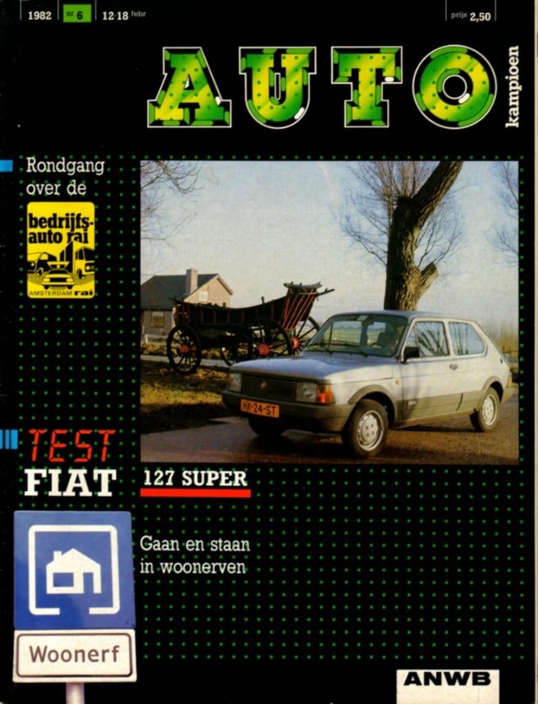 Autokampioen test Fiat 127 Super Februari 1982, Ophalen of Verzenden, Gelezen, Overige merken