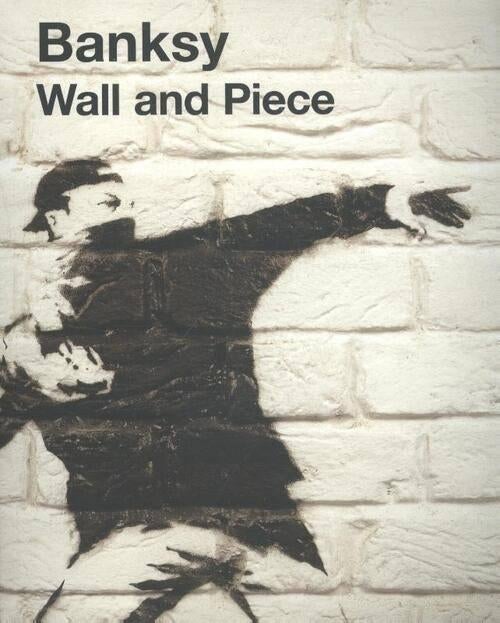 Banksy Wall and Piece, Boeken, Kunst en Cultuur | Beeldend, Ophalen of Verzenden