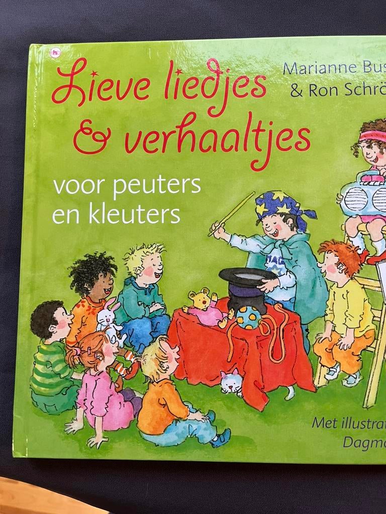 Lieve liedjes & verhaaltjes voor peuters en kleuters, Ophalen of Verzenden, Zo goed als nieuw, Ron Schröder; Marianne Busser