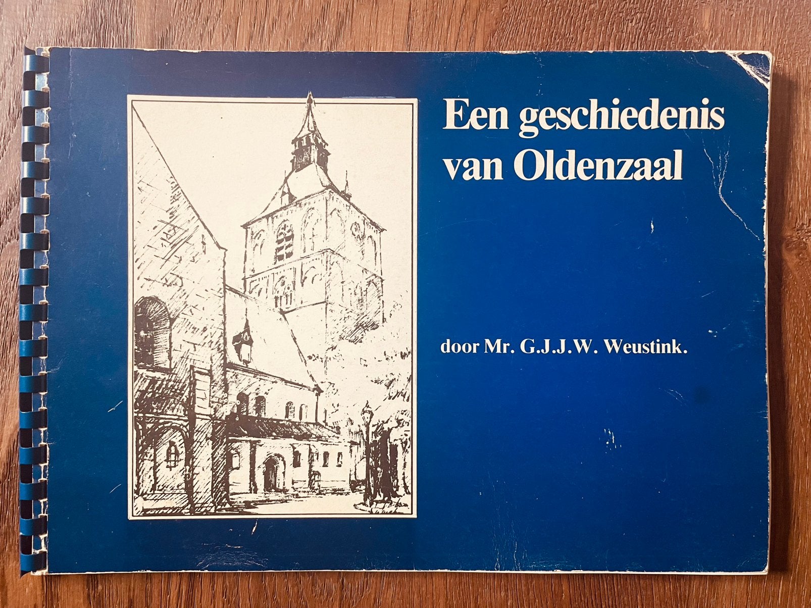 Een geschiedenis van Oldenzaal - Weustink, Ophalen of Verzenden, 20e eeuw of later, Gelezen