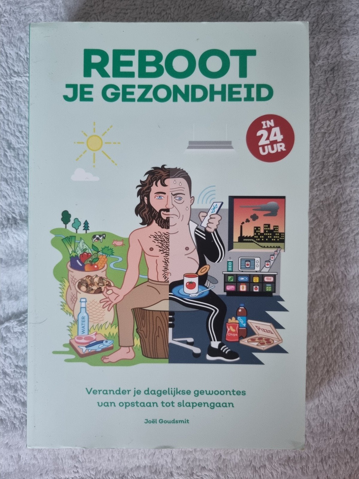 Reboot je Gezondheid: Verander je gewoontes in 24 uur, Ophalen of Verzenden