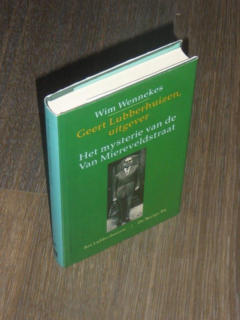 Wim Wennekes - Geert Lubberhuizen, uitgever, Verzenden, Zo goed als nieuw, Wim Wennekes