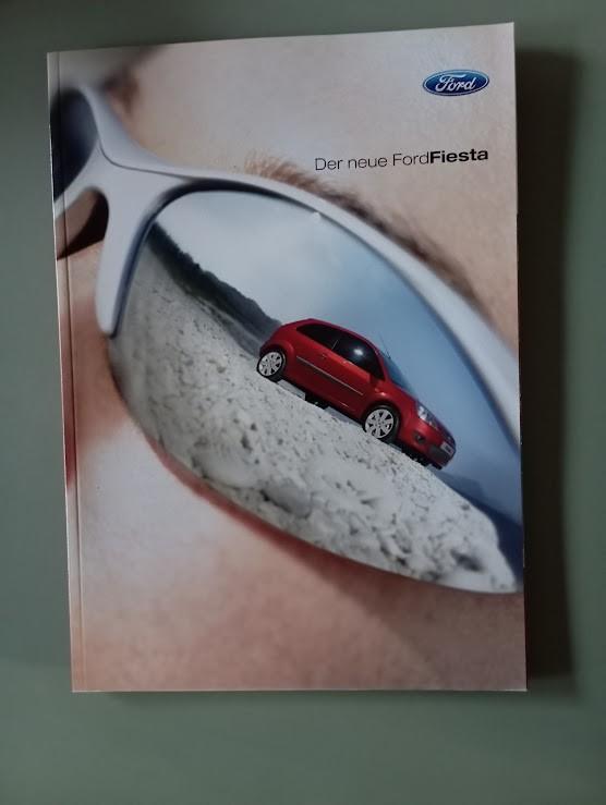 Der Neue Ford Fiesta o.a. ST 2005 / 2006 72 pag. Duits, Verzenden, Zo goed als nieuw, Ford