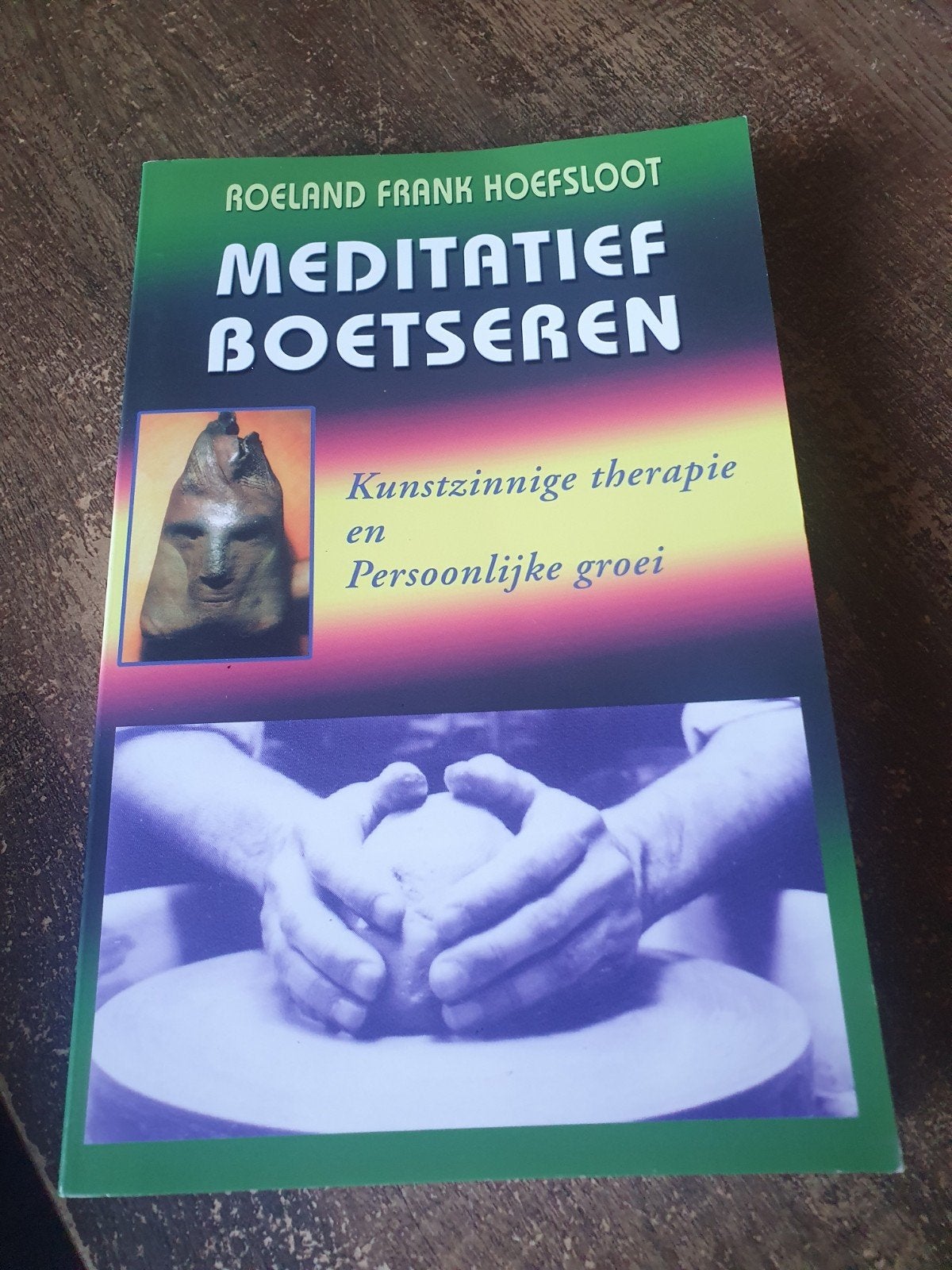 Meditatief Boetseren: Kunstzinnige therapie en groei, Ophalen of Verzenden, Zo goed als nieuw, Spiritualiteit algemeen, Achtergrond en Informatie
