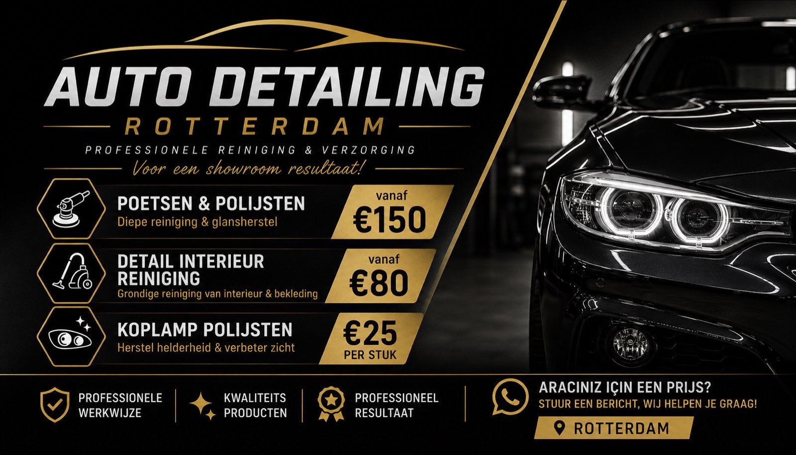 Auto Detailing Rotterdam POETSEN & POLİJSTEN, Ophalen of Verzenden