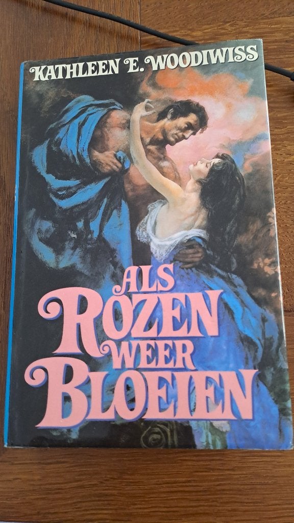 Als rozen weer bloeien, Gelezen, Ophalen of Verzenden, Kathleen Woodiwiss, Amerika