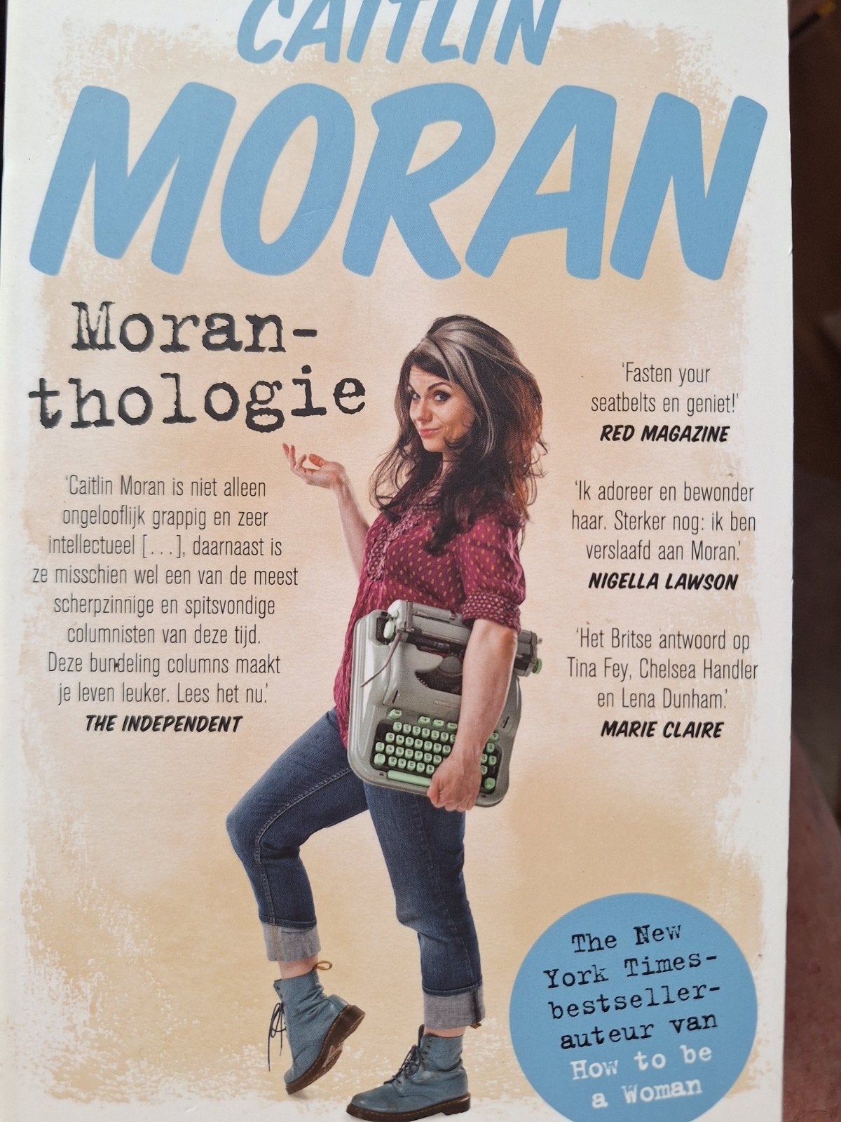 Moranthology Caitlin Moran ZGAN, Ophalen of Verzenden, Zo goed als nieuw