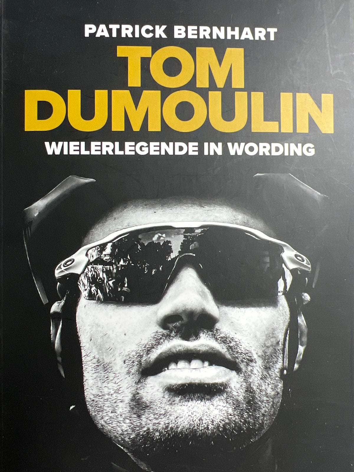 Tom Dumoulin: Wielerlegende in wording - Patrick Bernhart, Boeken, Ophalen of Verzenden, Nieuw, Nederland