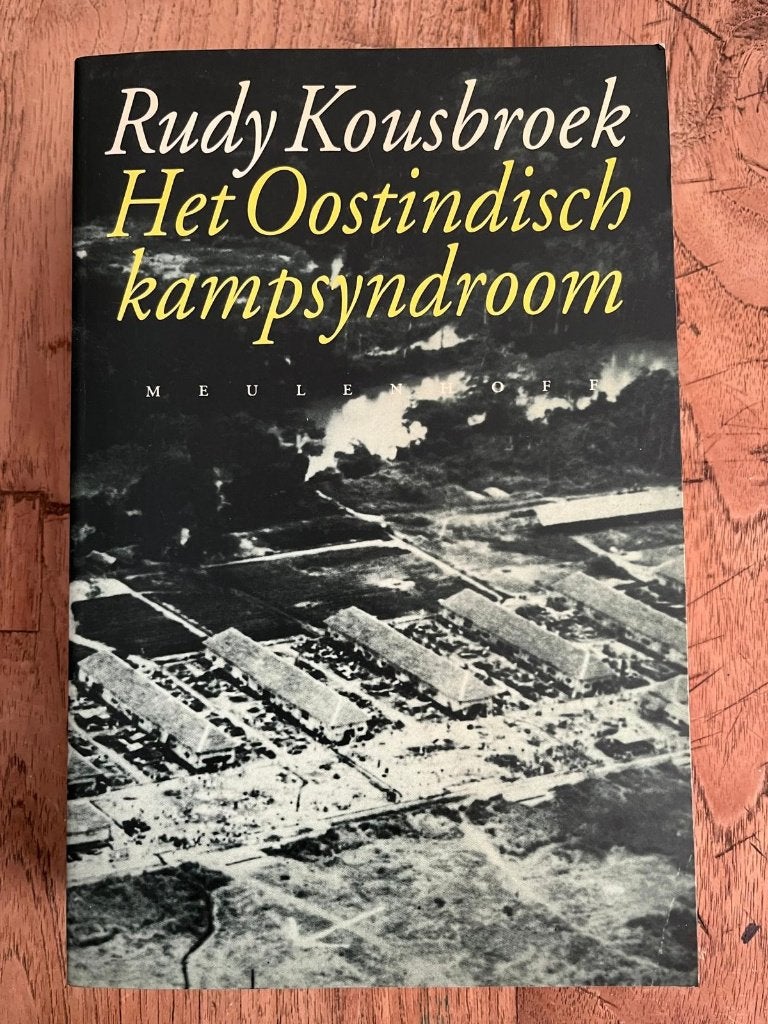 Het Oostindisch kampsyndroom van Rudy Kousbroek, Boeken, Ophalen of Verzenden, Gelezen, Rudy Kousbroek