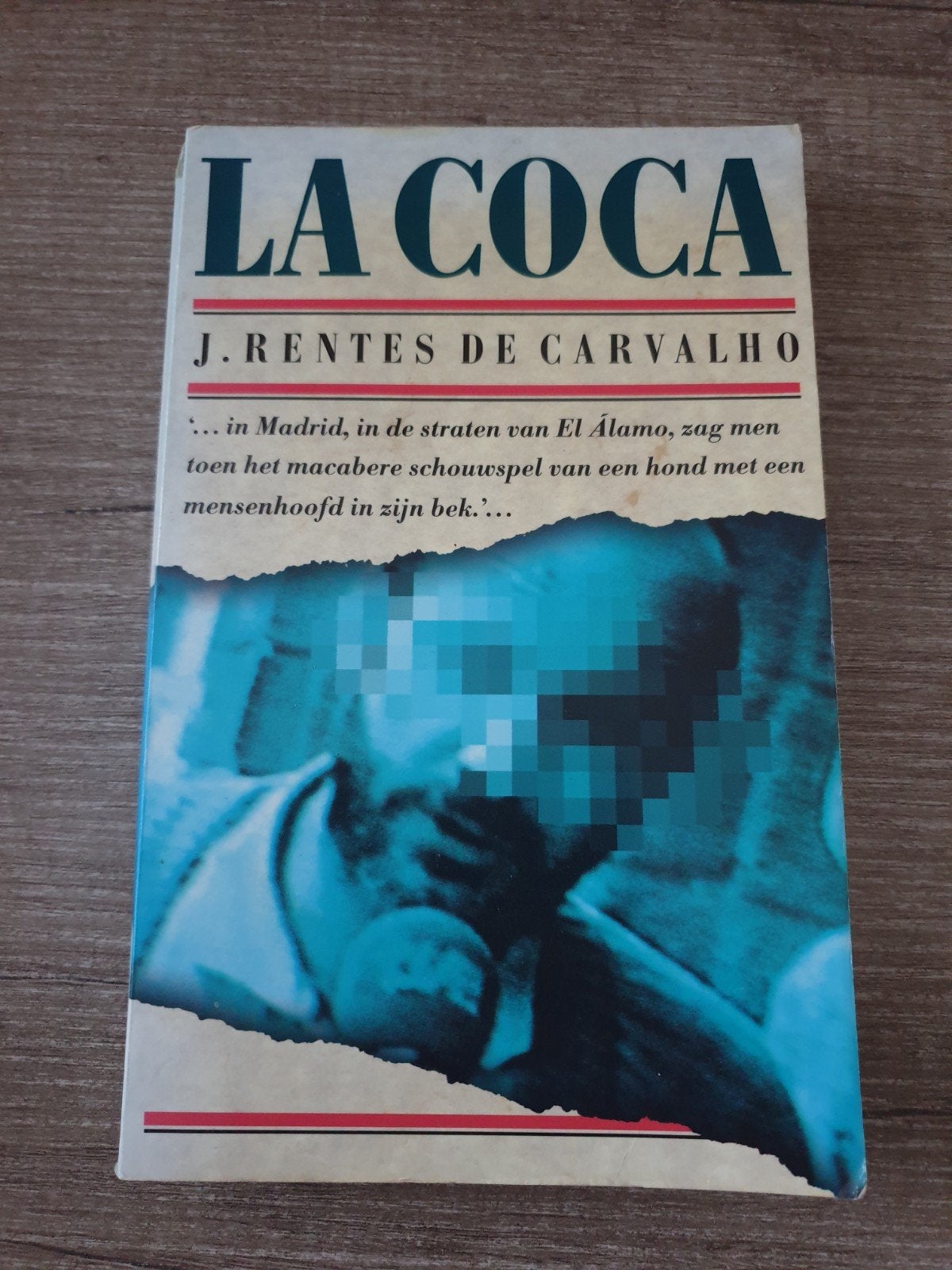 La Coca - J. Rentes de Carvalho, Boeken, Ophalen of Verzenden, Gelezen, J. Rentes de Carvalho