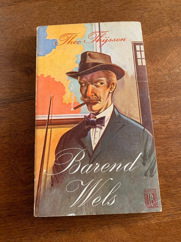 Barend Wels - Theo Thijssen (Derde druk), Boeken, Ophalen of Verzenden, Gelezen