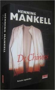 Henning Mankell : De Chinees, Ophalen of Verzenden, Zo goed als nieuw