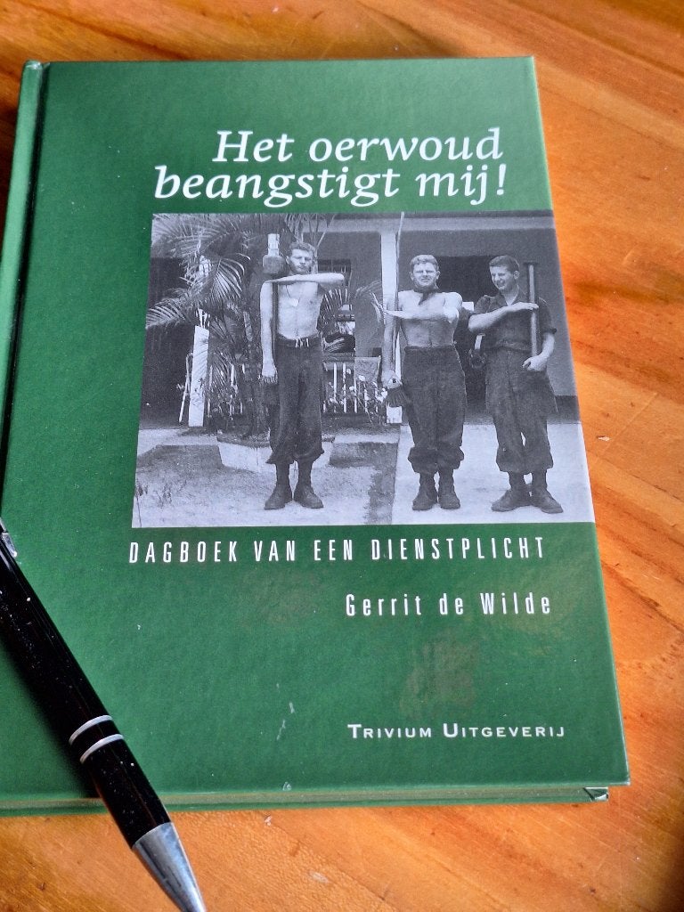 Het oerwoud beangstigt mij: dagboek van een dienstplicht, Ophalen of Verzenden, Tweede Wereldoorlog, Gelezen, Overige onderwerpen