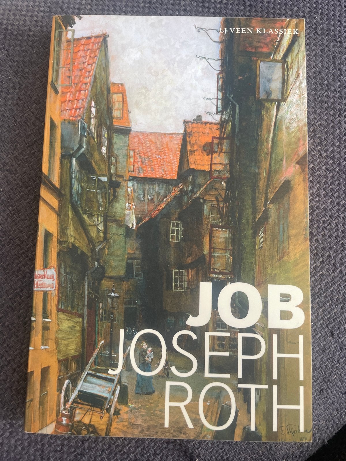 Job - Joseph Roth (LJ Veen Klassiek), Ophalen of Verzenden, Zo goed als nieuw, Nederland