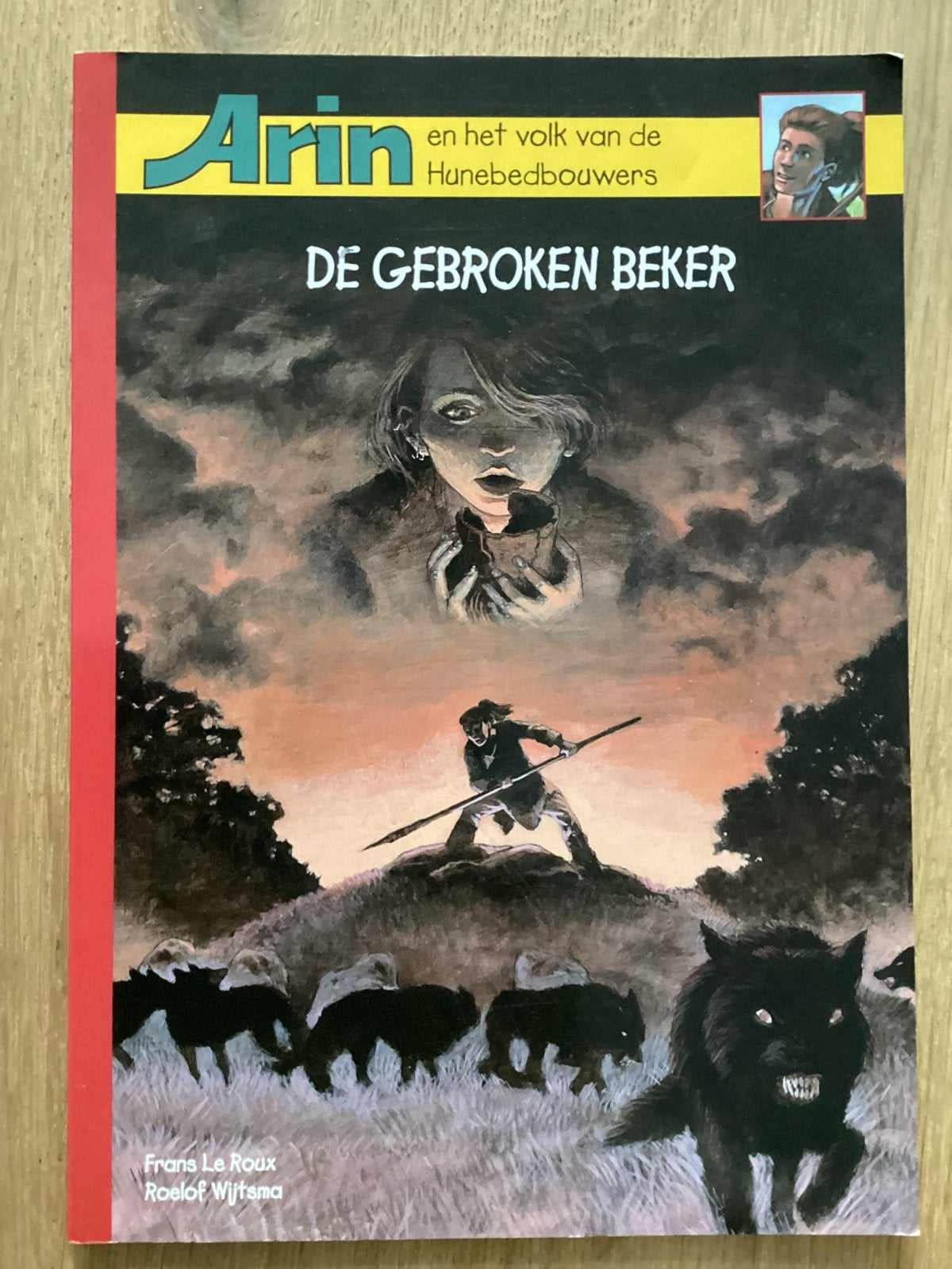 Arin en het volk van de Hunebedbouwers: De Gebroken Beker, Ophalen of Verzenden, Zo goed als nieuw