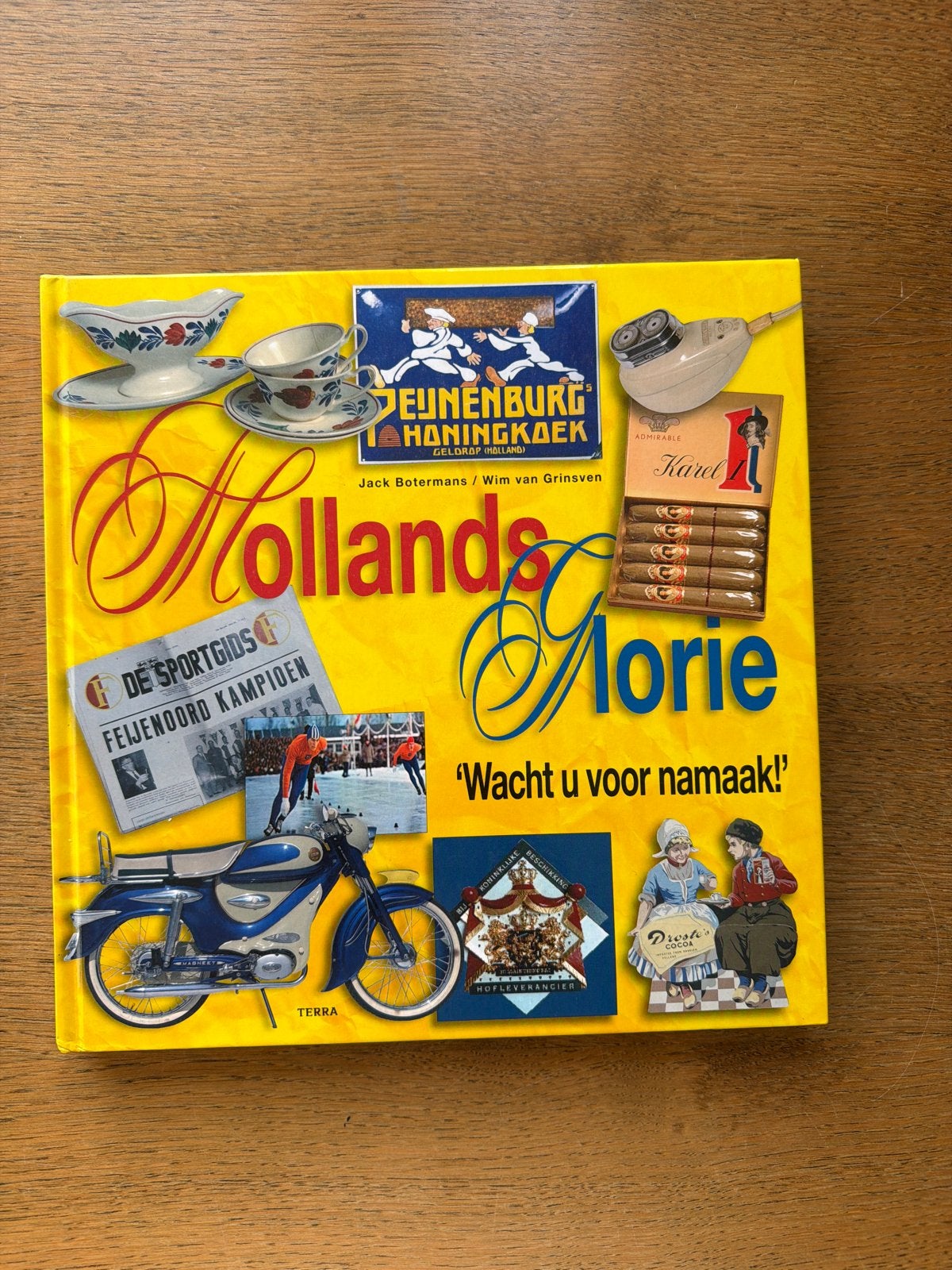 Jack Botermans - Hollands Glorie, Ophalen of Verzenden, Zo goed als nieuw, Jack Botermans; Wim van Grinsven