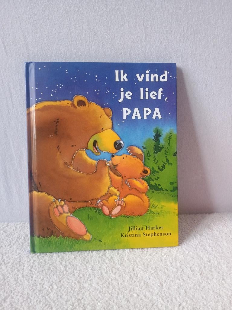 Ik vind je lief, PAPA - Jillian Harker, Verzenden, Jillian harker en Kristina Stephenson, Zo goed als nieuw, 2 tot 3 jaar