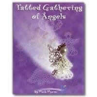 Frivolité Tatting Mark Myers - Tatted Gathering of Angels, Boeken, Ophalen of Verzenden, Gelezen
