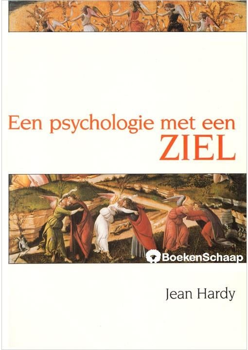 Een psychologie met een ziel – jean hardy, Boeken, Ophalen of Verzenden, Zo goed als nieuw