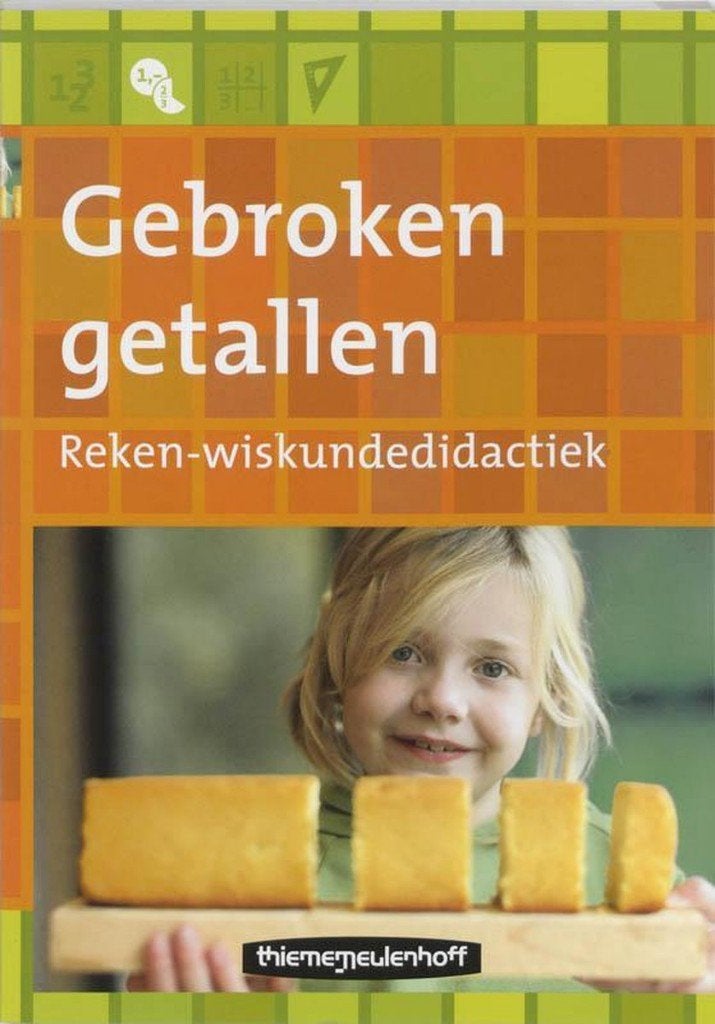 Gebroken getallen 1 reken- en wiskundedidactiek, Ophalen of Verzenden, Beta, Zo goed als nieuw, HBO