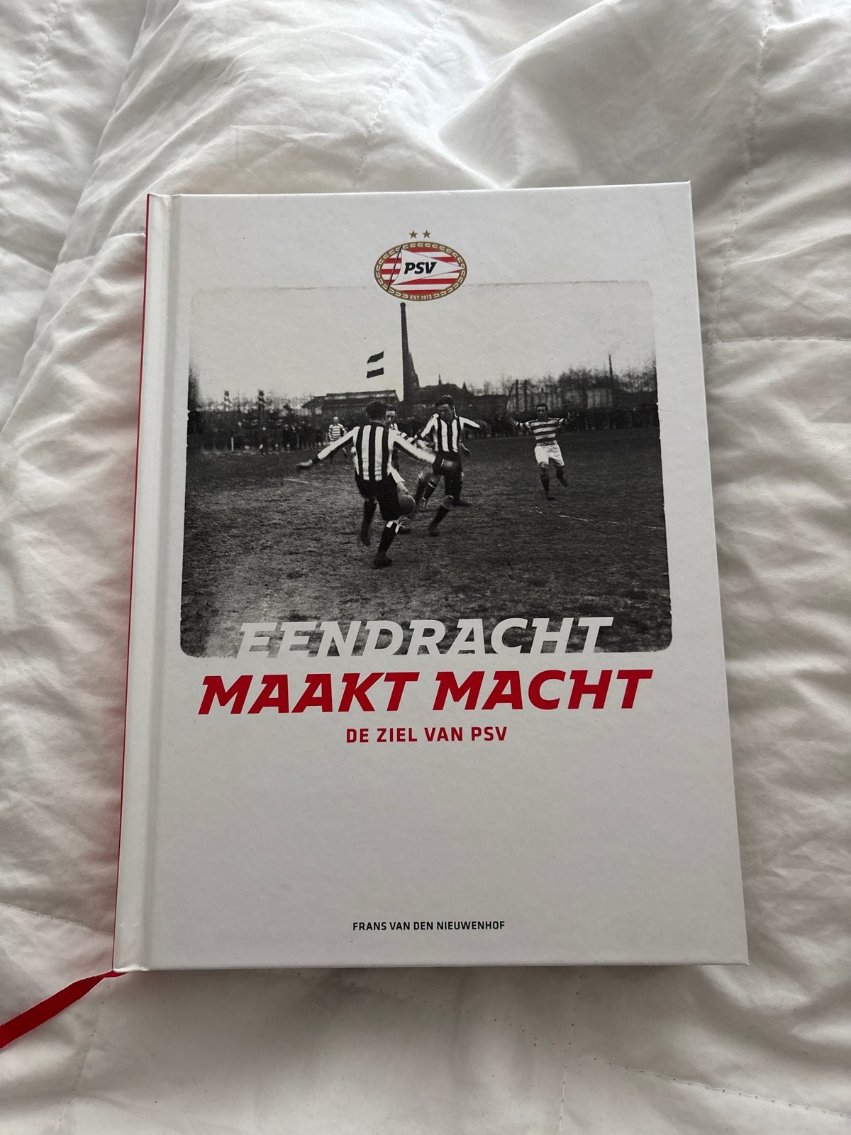 Boek: Eendracht Maakt Macht - De Ziel van PSV, Ophalen of Verzenden, Zo goed als nieuw, Balsport