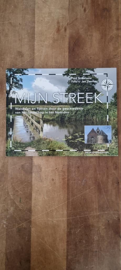 Mijn Streek: Wandelen en fietsen in Noord-Nederland, Ophalen of Verzenden, Zo goed als nieuw, Paul Straatsma, Groningen
